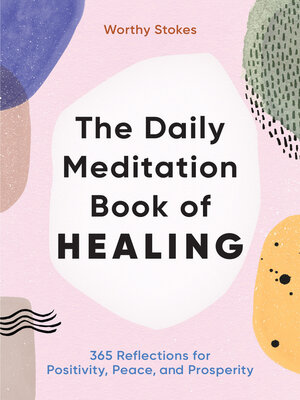cover image of The Daily Meditation Book of Healing